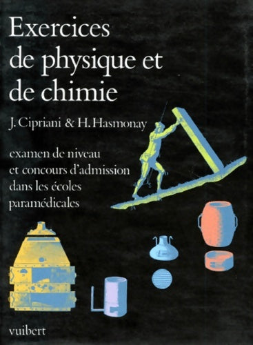 Livrenpoche : Exercices de physique et chimie. : Examen de niveau et concours d'admission dans les écoles paramédicales - Joseph Cipriani - Livre