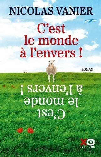 Livrenpoche : C'est le monde à l'envers ! - Nicolas Vanier - Livre