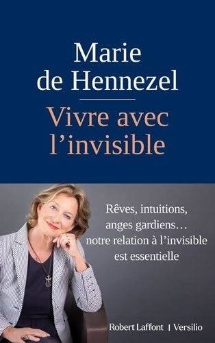 Livrenpoche : Vivre avec l'invisible - Marie De Hennezel - Livre