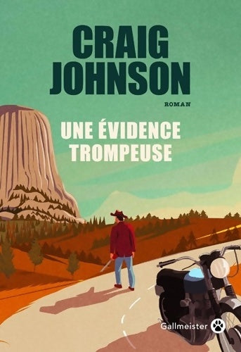 Livrenpoche : Une évidence trompeuse - Craig Johnson - Livre