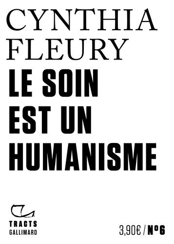 Livrenpoche : Le soin est un humanisme - Cynthia Fleury - Livre