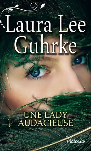 Livrenpoche : Une lady audacieuse - Laura Lee Guhrke - Livre