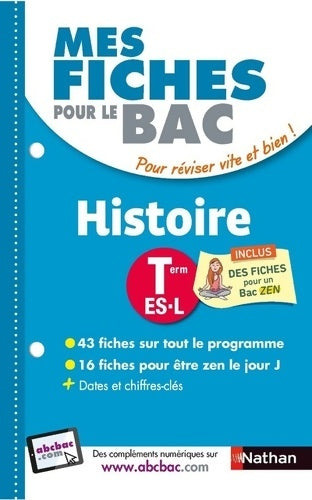 Livrenpoche : Mes fiches pour le bac histoire term es. L - Florian Louis - Livre