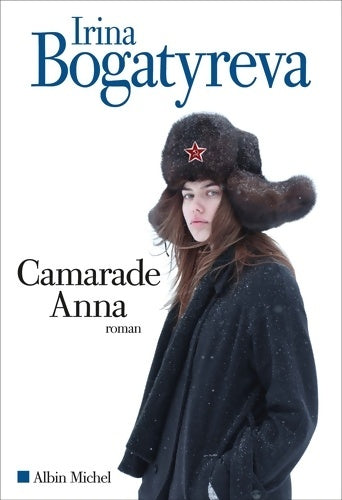 Livrenpoche : Camarade anna - Irina Bogatyreva - Livre