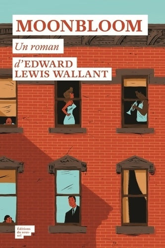 Livrenpoche : Moonbloom - Edward Lewis Wallant - Livre