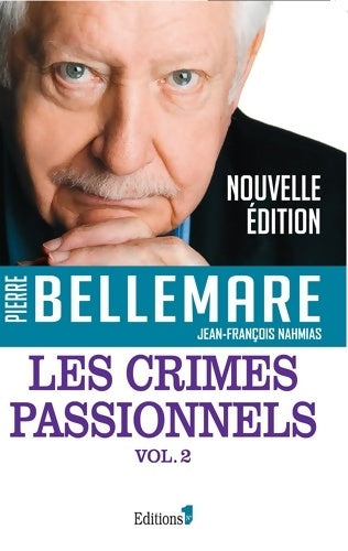 Livrenpoche : Les crimes passionnels vol 2 - Pierre Bellemare - Livre