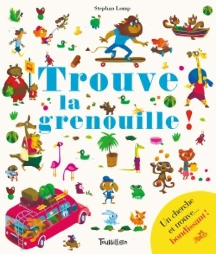 Livrenpoche : Trouve la grenouille - Lomp-s - Livre