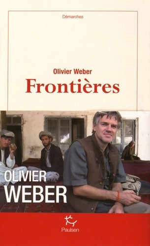 Livrenpoche : Frontières - Olivier Weber - Livre