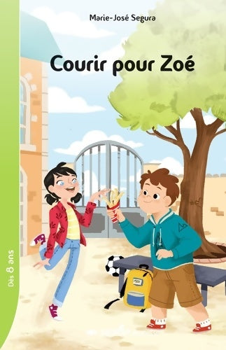 Livrenpoche : Courir pour zoe - roman - Marie-jo Segura - Livre
