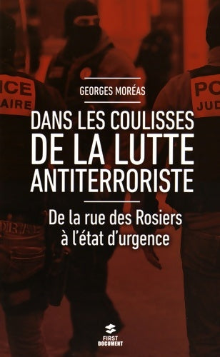 Livrenpoche : Dans les coulisses de la lutte antiterroriste - Georges Moréas - Livre