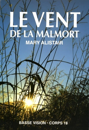 Livrenpoche : Le vent de la malmort : Les enquêtes du commissaire morgeon - Mary Alistair - Livre