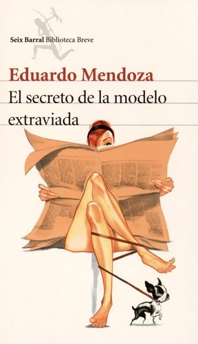 Livrenpoche : El secreto de la modelo extraviada - Eduardo Mendoza - Livre