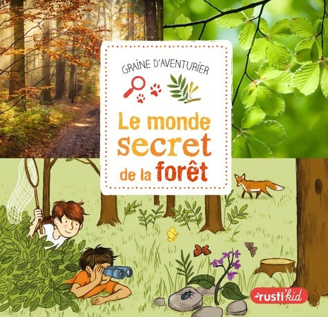 Livrenpoche : Le monde secret de la forêt - Raphaël Colombo - Livre