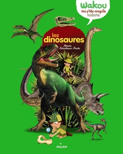 Livrenpoche : Les dinosaures - Natacha Scheidhauer-Fradin - Livre