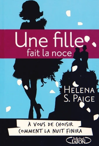 Livrenpoche : Une fille fait la noce - Helena S. Paige - Livre