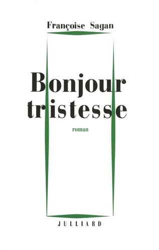 Livrenpoche : Bonjour tristesse - Françoise Sagan - Livre