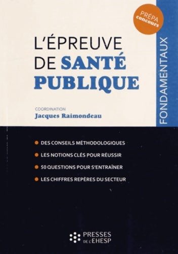 Livrenpoche : L épreuve de santé publique - Raimondeau Jacques - Livre