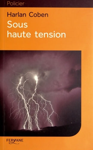 Livrenpoche : Sous haute tension - Harlan Coben - Livre