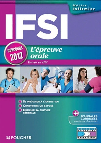 Livrenpoche : IFSI l'épreuve orale - concours 2012 entrée en IFSI - Valérie Béal - Livre