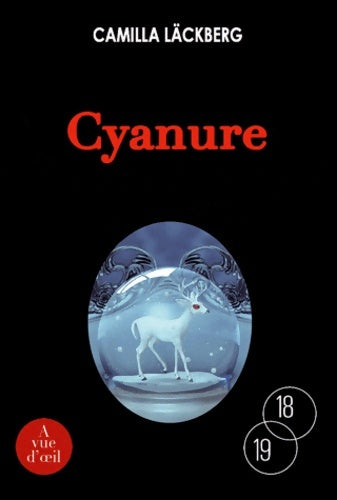 Livrenpoche : Cyanure - Camilla Läckberg - Livre