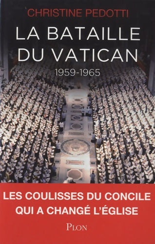 Livrenpoche : La bataille du Vatican - Christine Pedotti - Livre