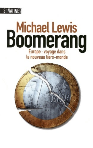 Livrenpoche : Boomerang - Michael Lewis - Livre