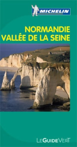 Livrenpoche : Guide vert Normandie vallée de Seine - Collectif - Livre