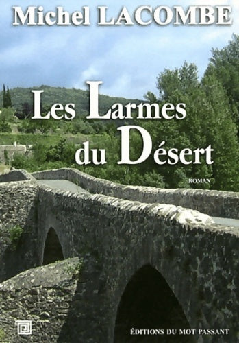 Livrenpoche : Les larmes du désert - Michel Lacombe - Livre