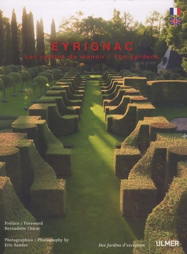 Livrenpoche : Eyrignac. Les jardins du manoir (bilingue) - Eric Sander - Livre