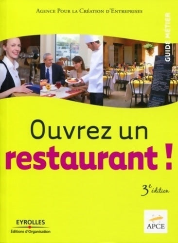 Livrenpoche : Ouvrez un restaurant ! - APCE - Livre