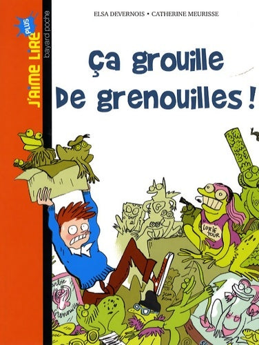 Livrenpoche : Ca grouille de grenouilles ! - Elsa Devernois - Livre