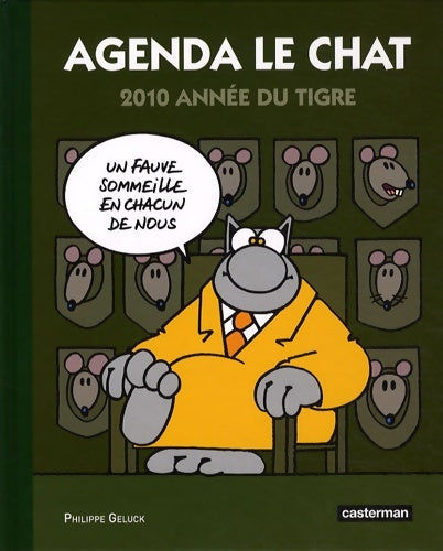 Livrenpoche : Agenda le chat - 2010 année du tigre - Philippe Geluck - Livre