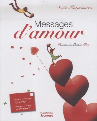 Livrenpoche : Messages d'amour - Susie Morgenstern - Livre