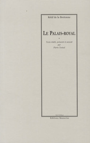 Livrenpoche : Le palais-royal - Nicolas-Edme Rétif De la Bretonne - Livre