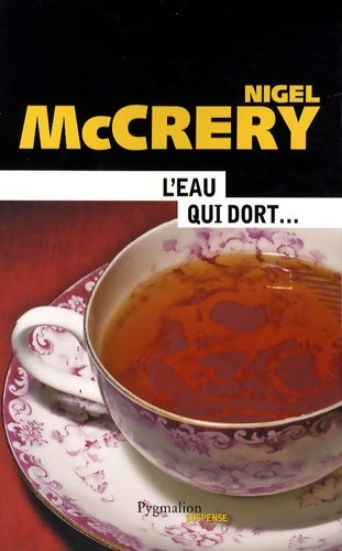 Livrenpoche : L'eau qui dort - Nigel McCrery - Livre