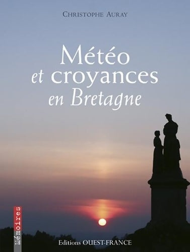 Livrenpoche : Météo et croyances en Bretagne - Christophe Auray - Livre