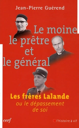Livrenpoche : Le moine le prêtre et le général - Jean-Pierre Guérend - Livre