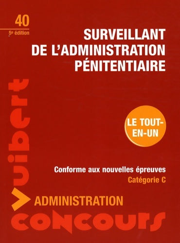 Livrenpoche : Surveillant de l'administration pénitentiaire : Catégorie c - Elie Allouche - Livre