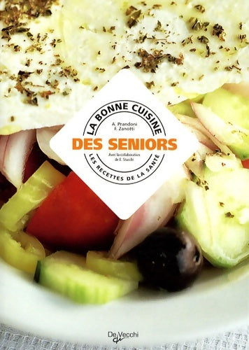 Livrenpoche : La bonne cuisine des seniors - Anna Prandoni - Livre