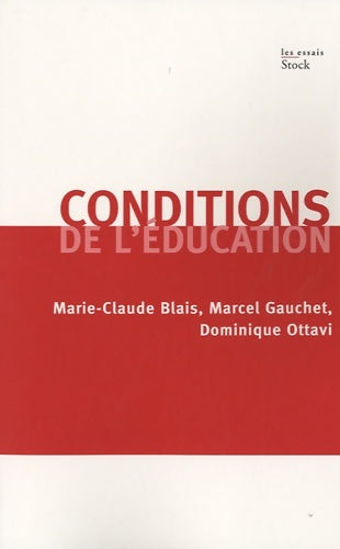 Livrenpoche : Conditions de l'éducation - Marcel Gauchet - Livre