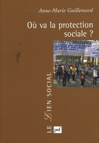 Livrenpoche : Où va la protection sociale ? - Guillemard Anne-Marie (dir. ) - Livre