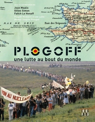 Livrenpoche : Plogoff une lutte au bout du monde - Fañch Le Henaff - Livre