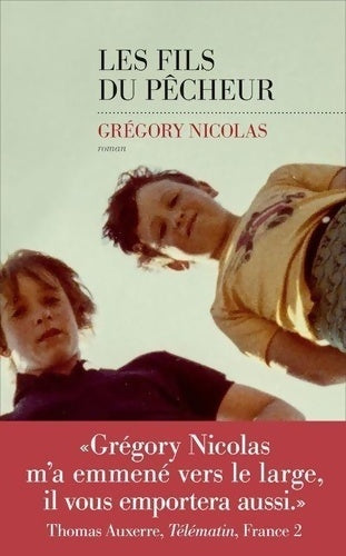 Livrenpoche : Les fils du pêcheur - Grégory Nicolas - Livre