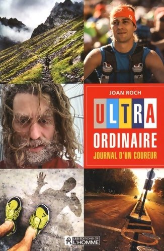 Livrenpoche : Ultra-ordinaire - journal d'un coureur - Joan Roch - Livre