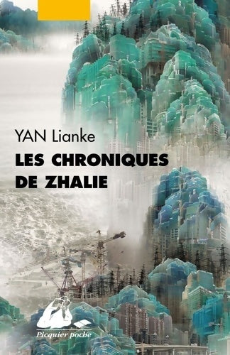 Livrenpoche : Les chroniques de zhalie - Lianke Yan - Livre