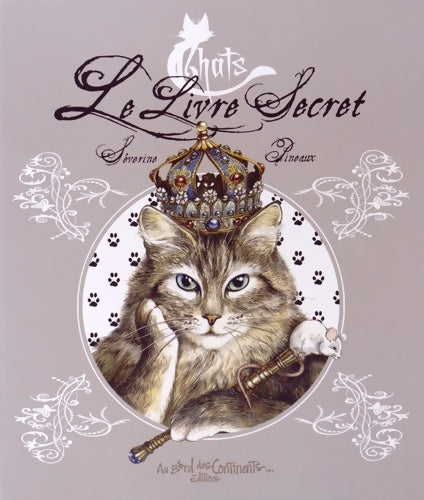 Livrenpoche : Chats - le livre secret - Pineaux-s - Livre