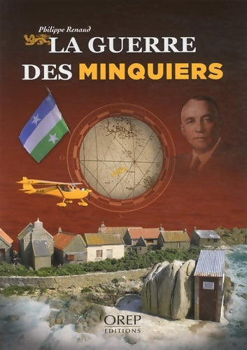 Livrenpoche : La guerre des minquiers - Philippe Renaud - Livre