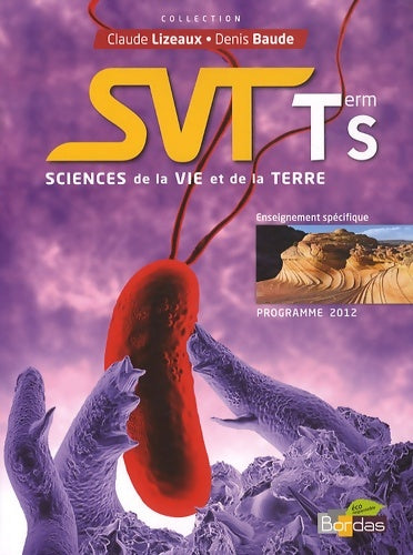 Livrenpoche : Lizeaux - baude Terminale s * manuel de l'élève spécifique grand format (Éd. 2012) - Adeline André - Livre