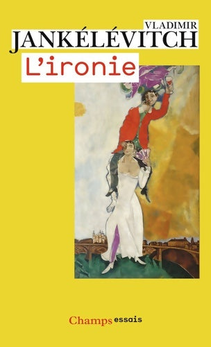 Livrenpoche : L'ironie - Vladimir Jankélévitch - Livre