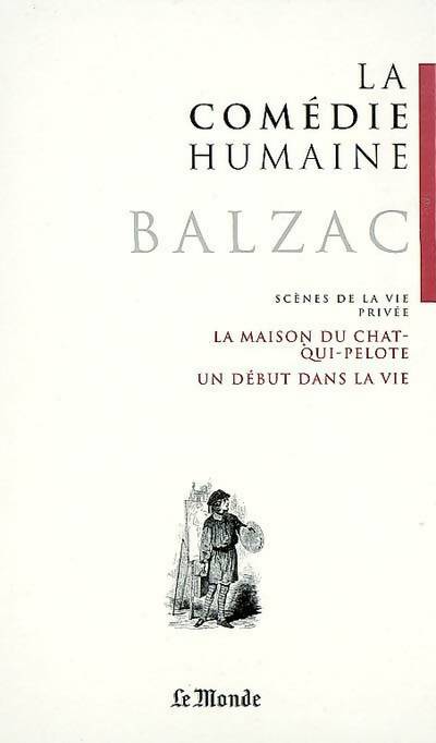 Livrenpoche : La maison du chat-qui-pelote ; un début dans la vie - Honoré De Balzac - Livre